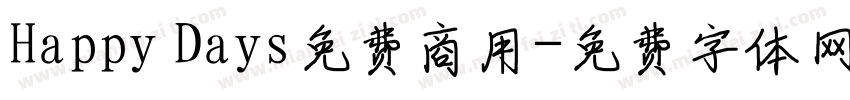 Happy Days免费商用字体转换